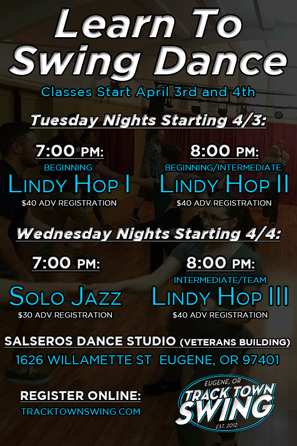 April Classes Posted! - Track Town Swing